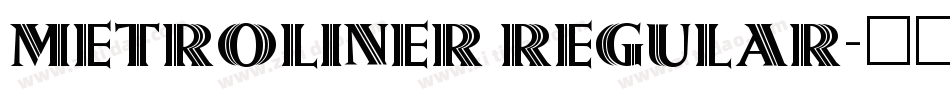 Metroliner Regular字体转换